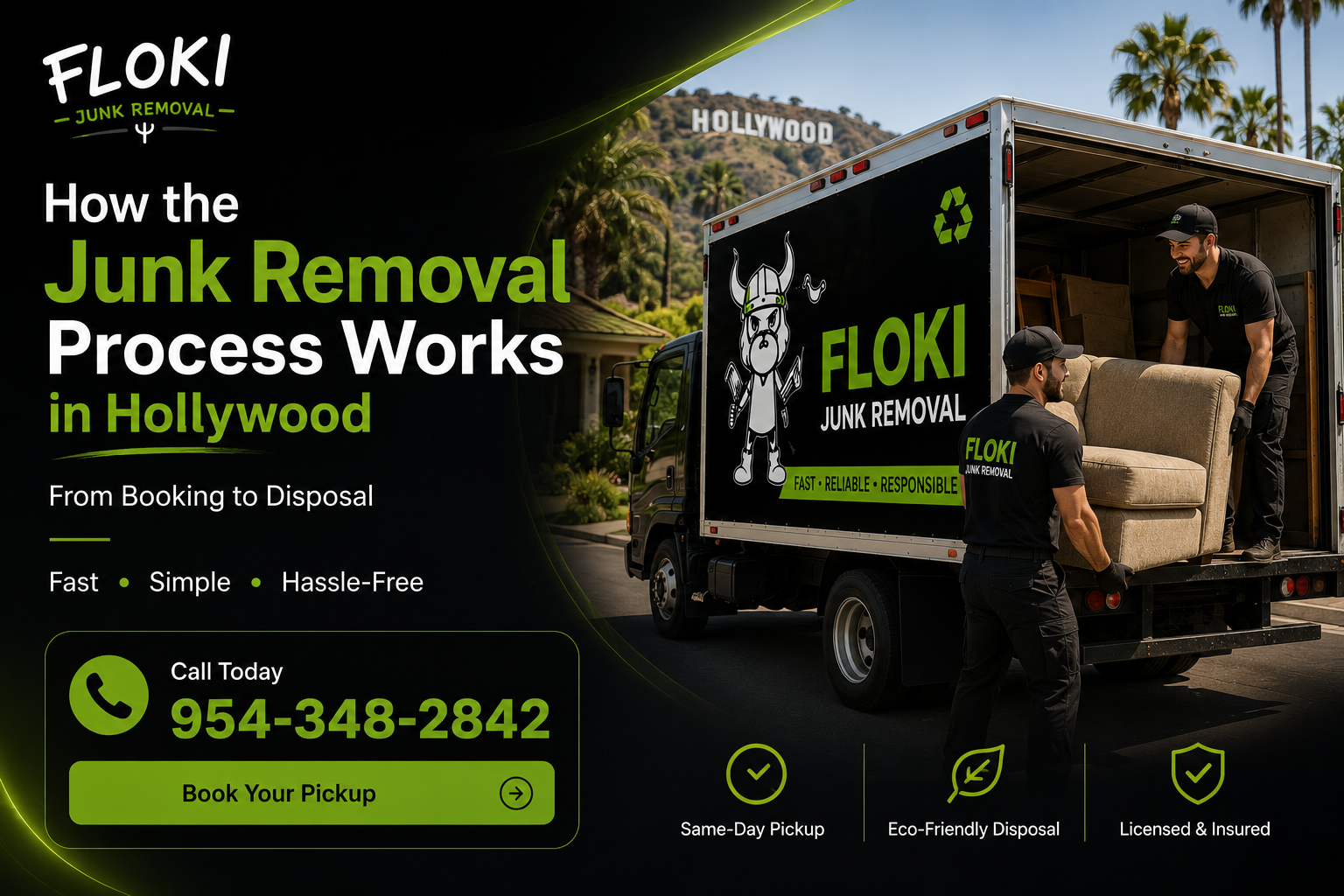 How Junk Removal works in Hollywood